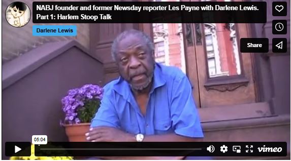 NABJ founder and former Newsday reporter Les Payne with Darlene Lewis. Part 1: Harlem Stoop Talk